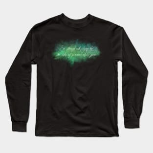 Through with Playing by the Rules of Someone Else's Game Long Sleeve T-Shirt